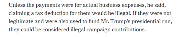 9/ And that's not the only potential problem with the payments. Again, the NYT explains: "If they were not legitimate and were also used to fund Mr. Trump's presidential run, they could be considered illegal campaign contributions."