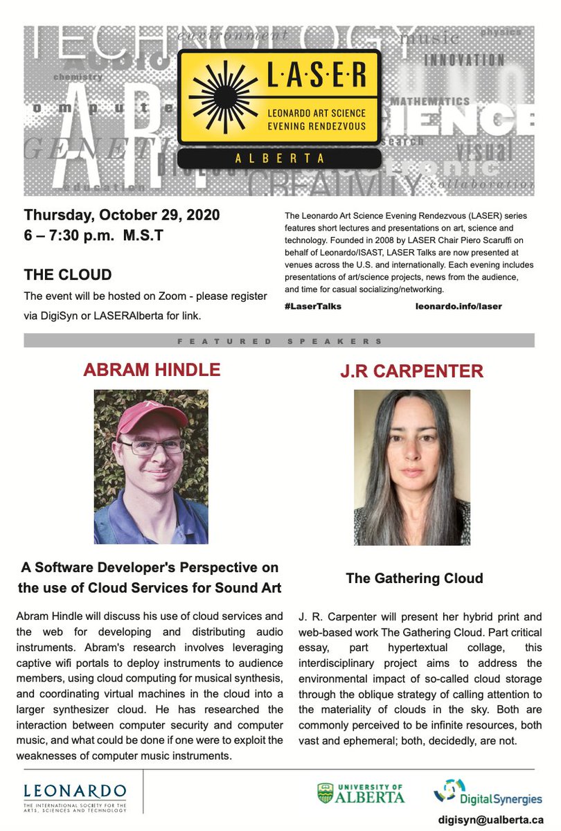 We are thrilled to announce our 2nd event in our #SpeakerSeries: <a href="/jr_carpenter/">J. R. Carpenter</a> and <a href="/abramh/">abram hindle</a> will be presenting on "The Cloud" on October 29, 2020 at 6 pm MST. Thank you <a href="/LaserTalks/">Leonardo LaserTalks</a> for partnering with us for this event!

More info: digisyn.arts.ualberta.ca/home/speaker-s…