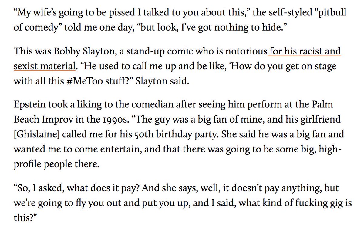 8/ Bobby Slayton, a comic who calls himself “the pitbull of comedy” told  @LelandNally that Epstein was a “giant comedy fan” who liked “anything controversial or politically incorrect”: