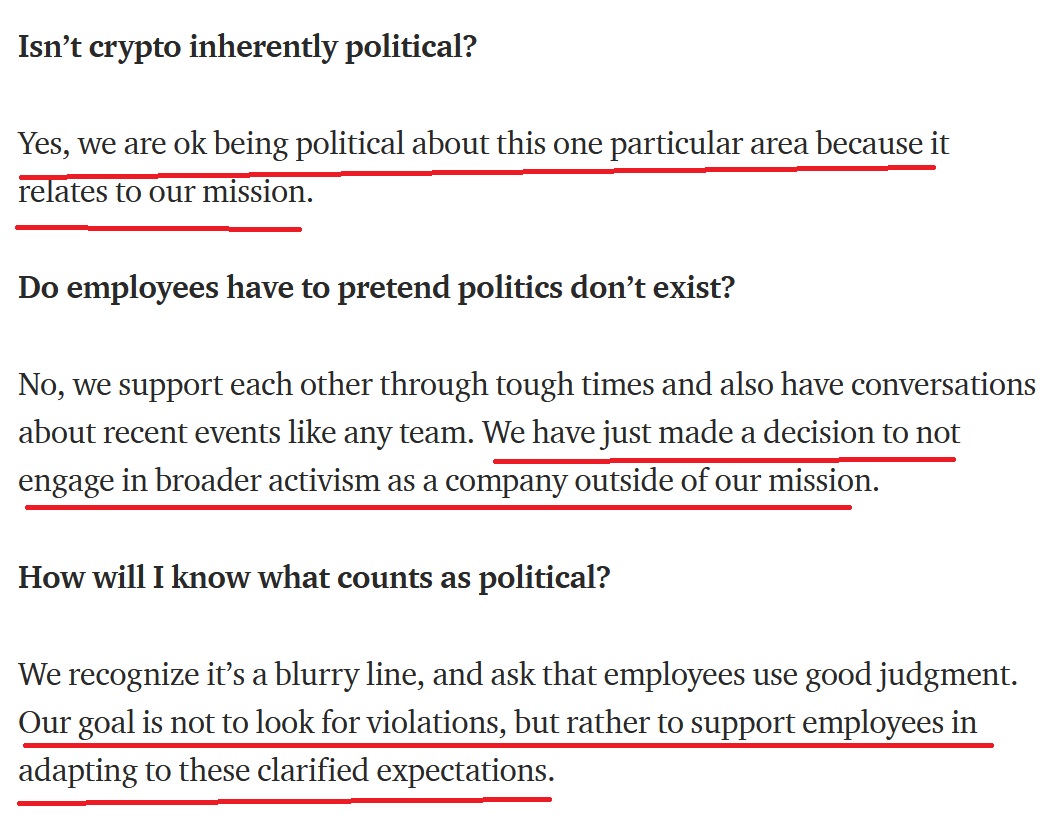 23/Coinbase has planned go non-political for six months. That they had severance packages ready for woke employees who quit shows how carefully planned this move was.This was followed up by CEO Brian Armstrong doubling down on keeping Coinbase out of woke activism on his blog: