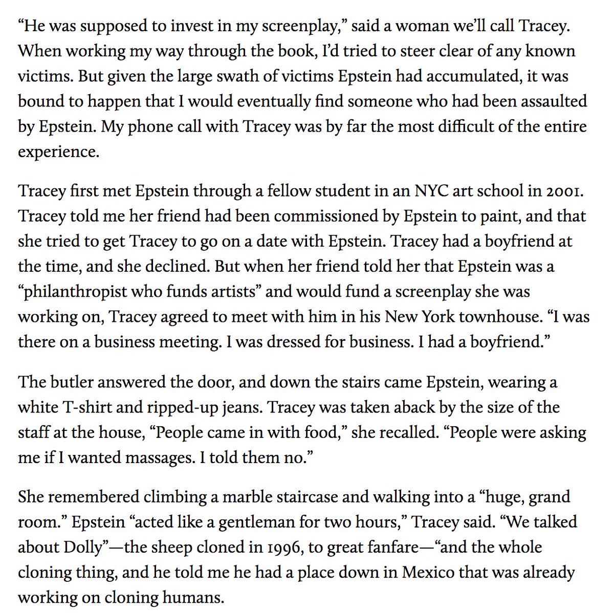 17/ Tracey told  @LelandNally that Epstein groped her during a visit to his New York townhouse. She was there, she thought, to talk about funding for a screenplay she was working on. After the incident, she refused his money and fled out the door.