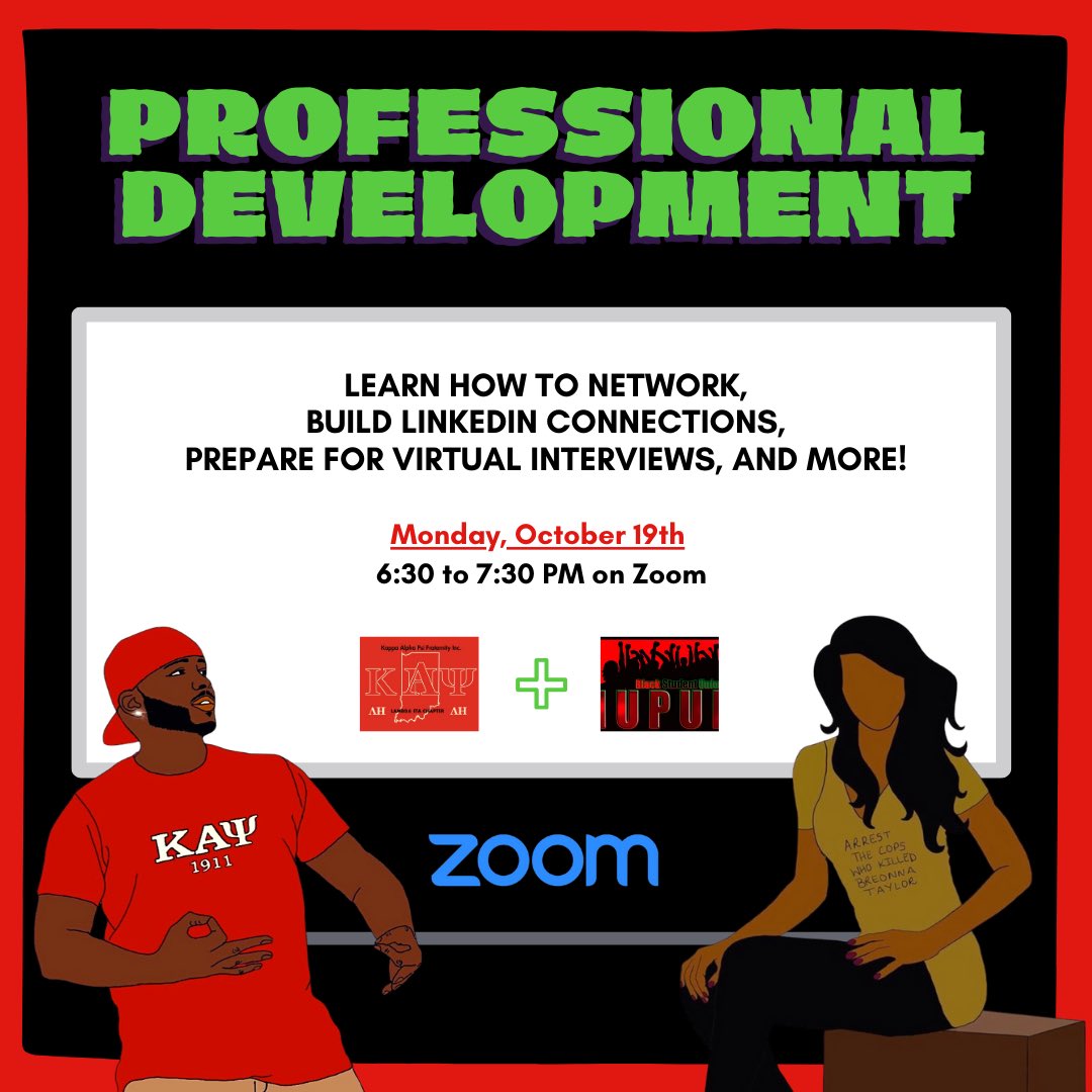 Want to learn how to develop professional skills, even in the virtual age of COVID-19? This educational event, a collaboration between IUPUI’s BSU and the Lambda Eta Chapter of Kappa Alpha Psi Fraternity, Inc. — will show YOU how to do just that. Join us on Zoom on 10/19!