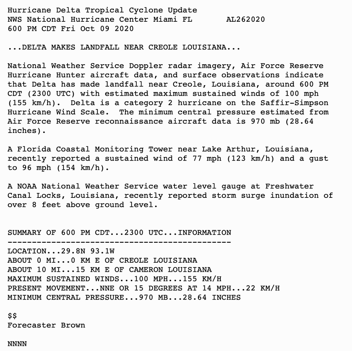 NHC_Atlantic's tweet photo. Hurricane #Delta makes landfall near Creole, Louisiana, at 6:00 PM CDT as a category 2 hurricane on the Saffir-Simpson Hurricane Wind Scale. Damaging winds and a life-threatening storm surge continue over portions of southern Louisiana. Latest at: https://t.co/tW4KeGdBFb https://t.co/Lamsumc50Z