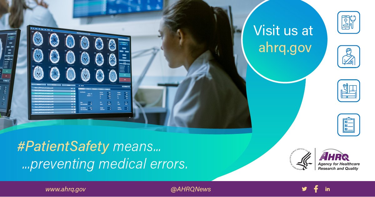 Every patient deserves an accurate diagnosis, an error-free encounter, and no #HAI. That's why #AHRQ continues to fund research in #patientsafety. bit.ly/3iEP8Ed
