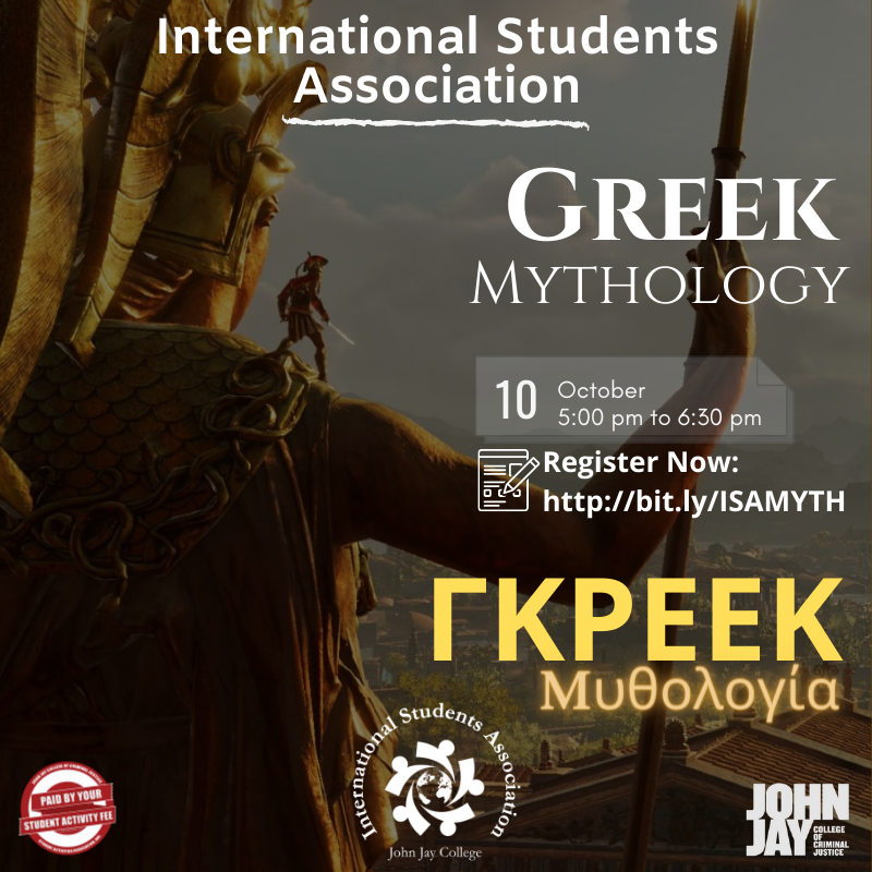 JohnJayISA's tweet photo. Greek Mythology! October 10 @ 5pm. - https://t.co/xJIuweacc5 https://t.co/1BsPDRmyKb