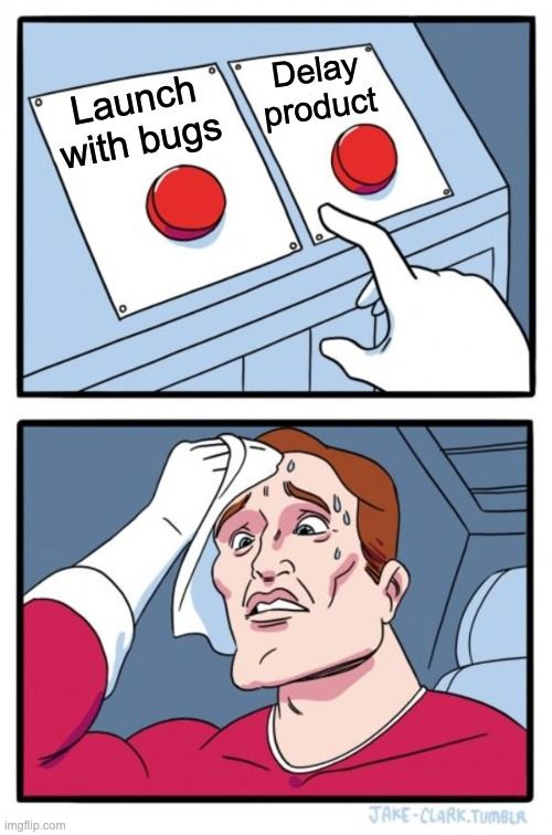 ProductHunt's tweet photo. WHAT WOULD YOU CHOOSE!?

You've been hard at work and your community is excited for your product launch tomorrow but your last round of testing revealed there are still a couple of bugs that'll take more than a week to fix. What do you do? https://t.co/rHcCSrR0Xs