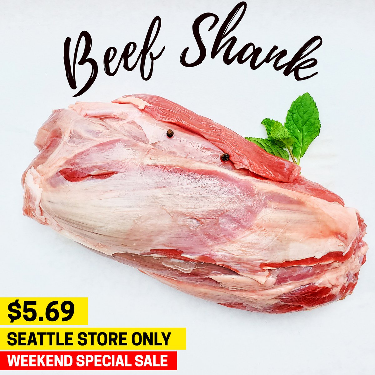 💥SEATTLE STORE ONLY - WEEKEND SPECIAL SALE💥
‼️EFFECTIVE DATE: OCTOBER 10 - 11
🥩Beef Shank: $5.69lb💥
🥩Beef Flank Steak: $6.49lb💥
🥩Beef Flap Meat: $7.49lb💥
🥩Beef Ribeye: $6.49lb💥