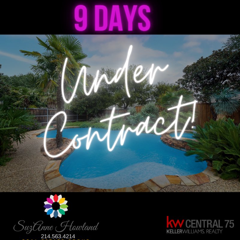 **UNDER CONTRACT** 9 DAYS** Thinking about Selling? Interested in what I do differently to get you top $$? Let's Talk! SuzAnne Howland GRI . RENE . New Construction Certified Specialist Keller Williams Central, TX #undercontract