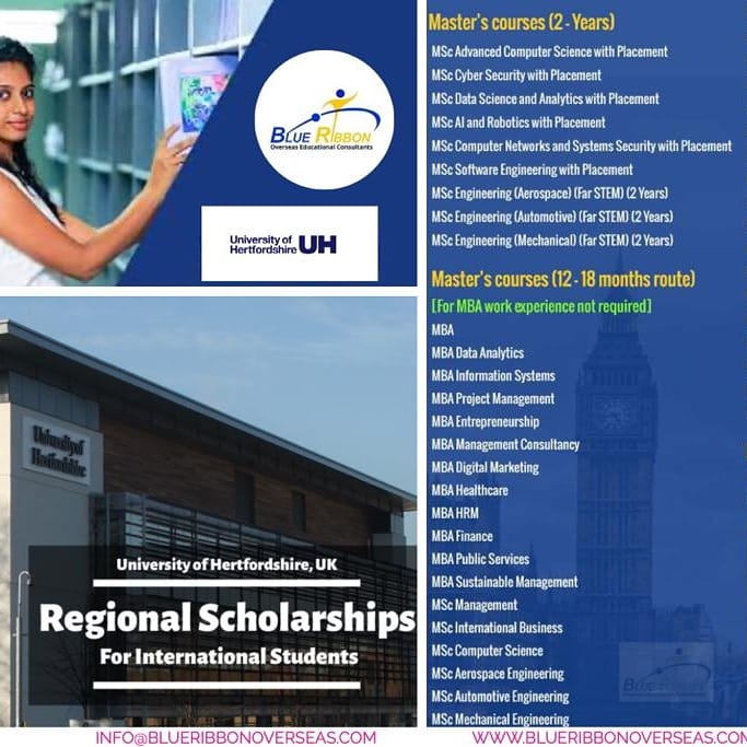 Study In Uk
#StudyInUk #GuaranteedPlacement
#RegionalScholarships #UniversityOfHertfordshireUK
#BlueribbonOverseasEducationalConsultants