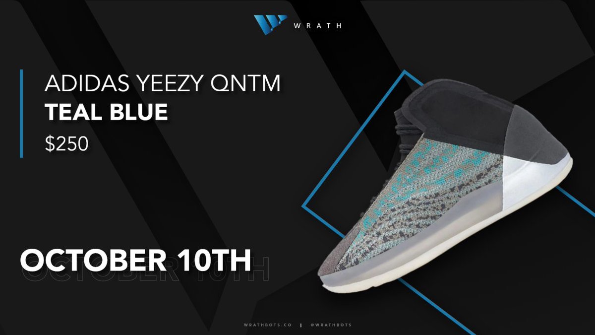 The Adidas Yeezy QNTM is set to release tomorrow, with "Teal Blue" accents on the original silhouette. 🗓️

Wrath users are prepared to take stock, as always. 😈