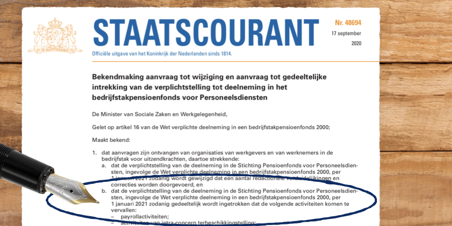 NPB_Pensioen's tweet photo. Belangrijk nieuws voor payrollwerkgevers in de #Staatscourant. Vanaf 1-1-2021 vallen payrollactiviteiten niet meer onder de #StiPP. Wij bieden u een eenvoudige en efficiënte #oplossing ... ➡️ https://t.co/jl8iybo8pZ
#payroll #werkgever #pensioen #wab #wetarbeidsmarktinbalans https://t.co/jpaN8E5TiN
