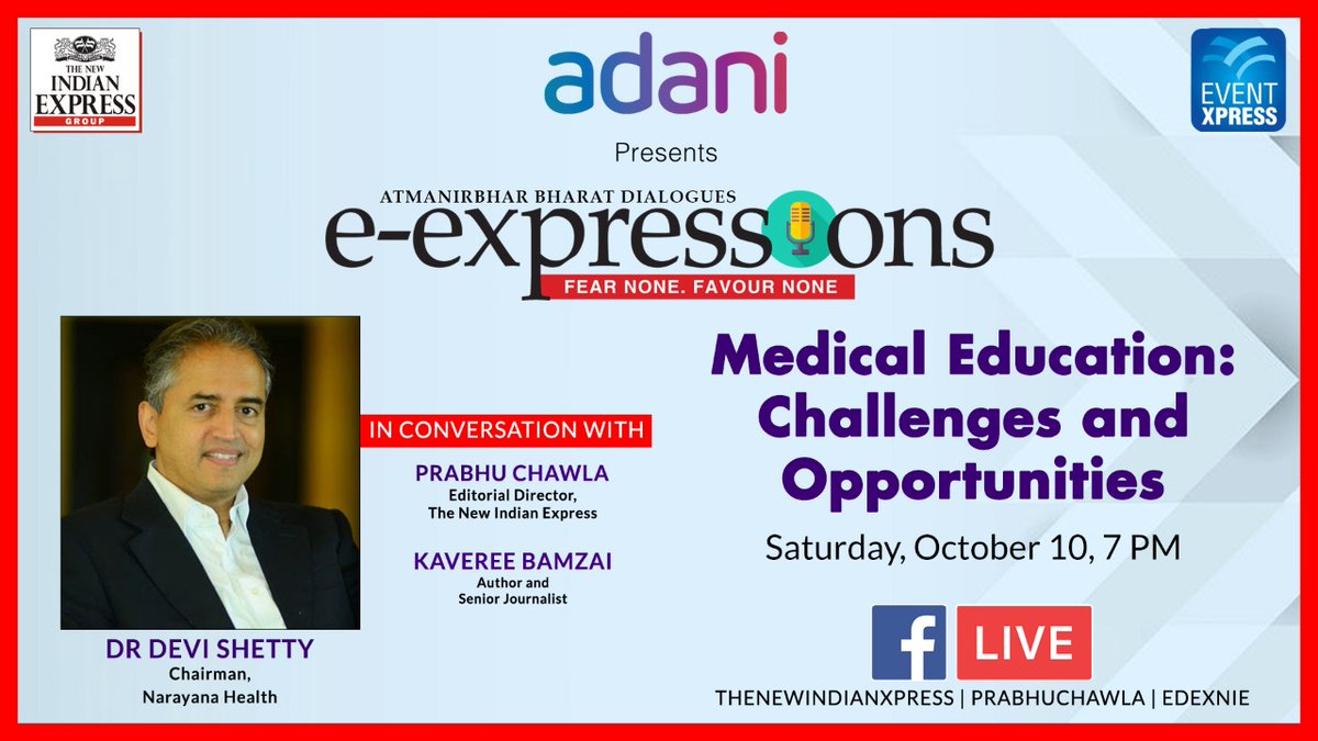 Dr Devi Shetty, chairman of @NarayanaHealth will join us in our #ExpressExpressions webinar today at 7 pm to discuss 'Medical Education | Challenges and Opportunities'