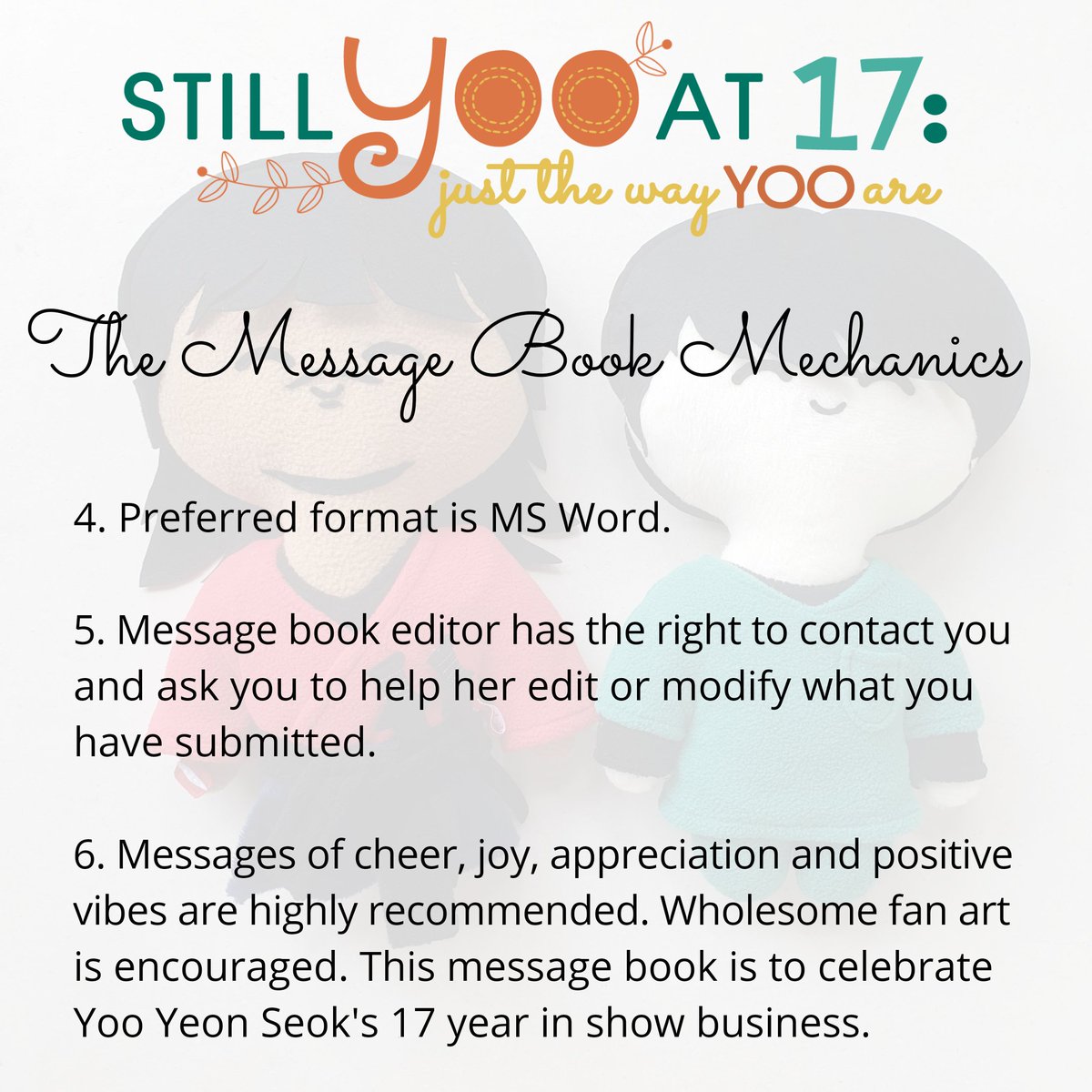 Submission of entries for the message book to go with our gifts is now OPEN. Please do read the mechanics below. Contributions, no matter how big or small, are still welcome! Please see our PINNED POST for more details.  #YooYeonSeok  #StillYOOAt17