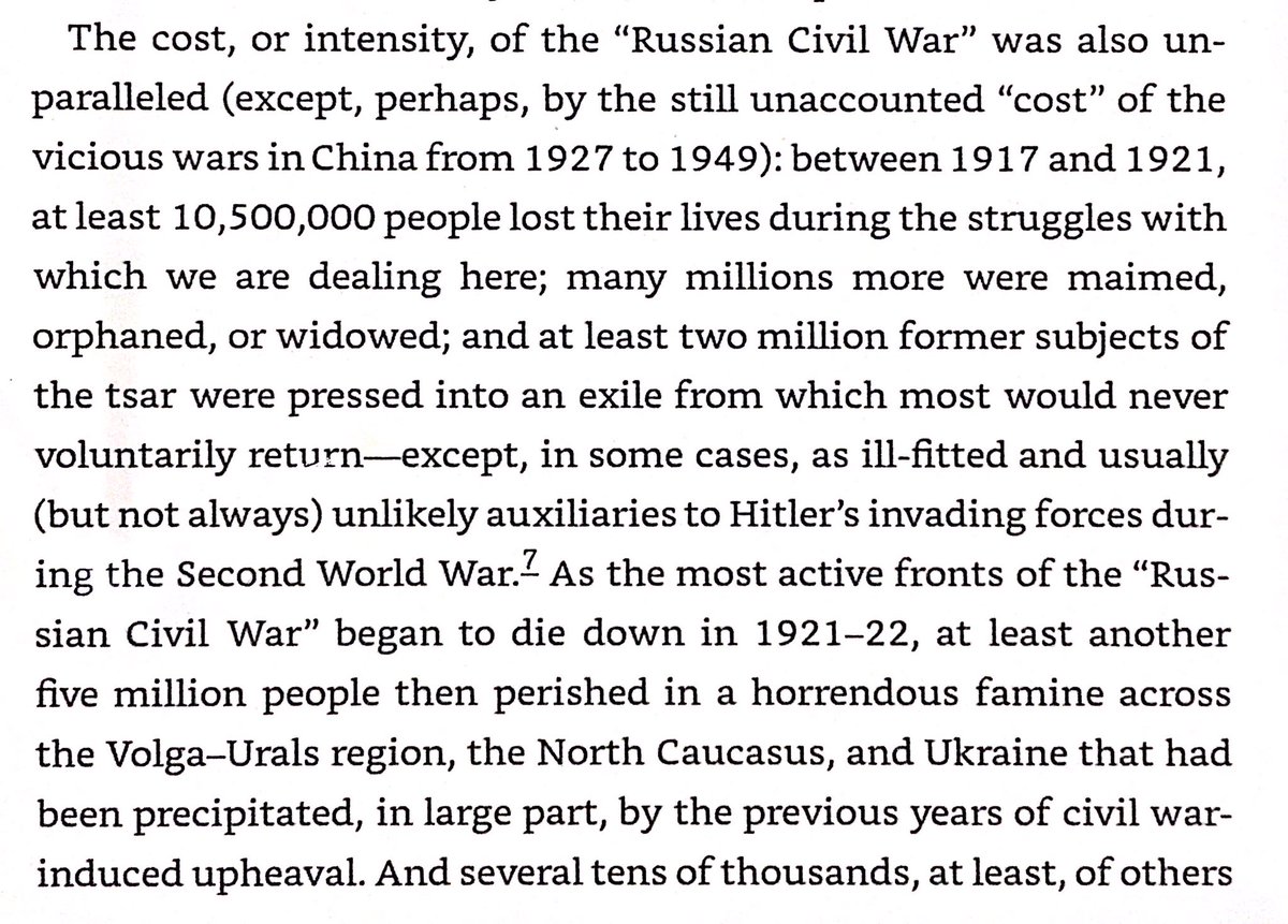 10.5 million died in the Russian Civil War, another 2 million fled, & 5 million starved to death in the aftermath.