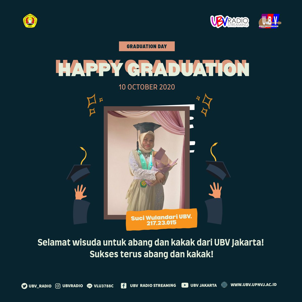 UBV_RADIO's tweet photo. 🎉✨ Selamat wisuda dan semoga sukses selalu abang dan kakak dari UBV Jakarta!!✨🎉
#UBVJakarta #KreatifitasTanpaBatas #UBVRadio #ShareItThroughTheAir #UKMMUSIK #upnveteranjakarta https://t.co/l9J2QzYpjO