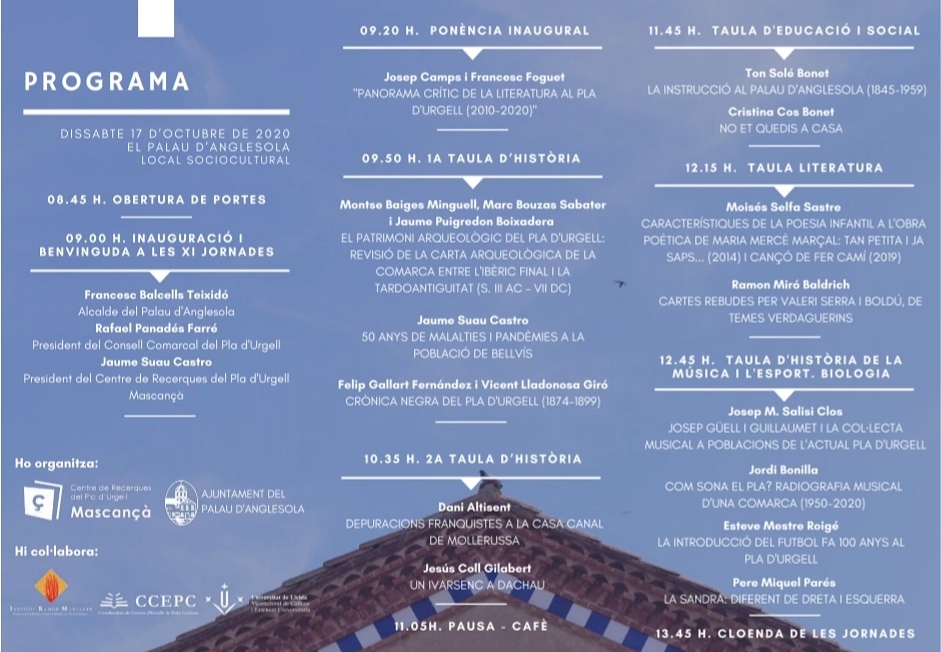 Degut a la situació actual es prendran totes les mesures de seguretat i també farà falta reservar l’assistència. Per fer-ho es pot trucar al telèfon 973601314 o bé via email a participaciociutadana@elpalaudanglesola.com

Adjuntem el programa de ponències, us hi esperem.