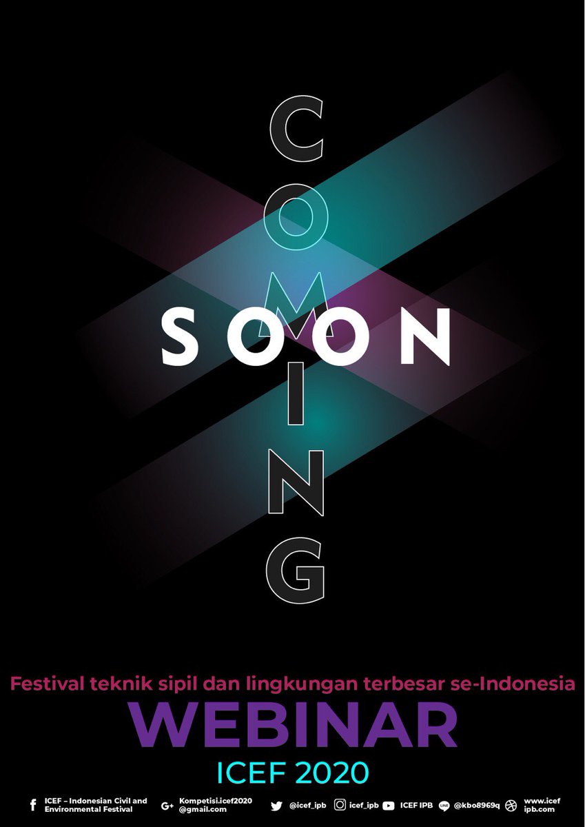 [COMING SOON:WEBINAR ICEF 2020]
ICEF 2020 masih ada WEBINAR dengan pembicara yang keren
Twitter&amp;ig : @icef_ipb
Line:@kbo8969q
#icef2020 #silipb#environmetal #engineering #acaraipb #infolomba #lombasipil #lomba2020 #Seminar #webinar #lombamahasiswa #tekniksipil #tekniklingkungan