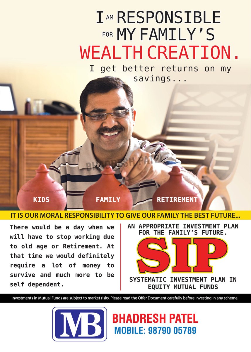 SIP IN MUTUAL FUND IS BEST TOOL FOR WEALTH CREATION

FOR MORE DETAILS CONTACT : BHADRESH PATEL ON +91-98790 05789 OR EMAIL : bhadresh1601@gmail.com 

#SIP #wealthcreation #Familyfinancialplanni #ChildEducationPlanning