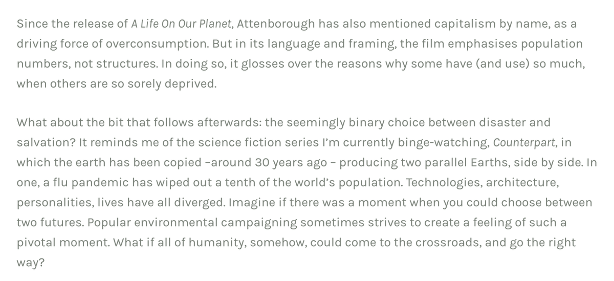 "There’s a gaping hole at the centre of this analysis. Why has modern industrial capitalism taken the forms it has, extracting and wasting more and more intensely, and what alternatives have been suppressed?"Really very good  @nathan_oxley essay on this: https://steps-centre.org/blog/the-weight-of-humanity-questions-on-attenboroughs-a-life-on-our-planet/