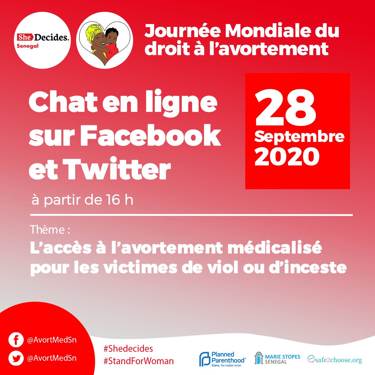 AvortMedSN's tweet photo. C'est parti pour le Tweet Chat . Rejoignez la discussion sur Twitter  et Facebook en répondant aux questions et en tagguant #SheDecides #StandForWoman. 😉 https://t.co/b9jrOO5geh