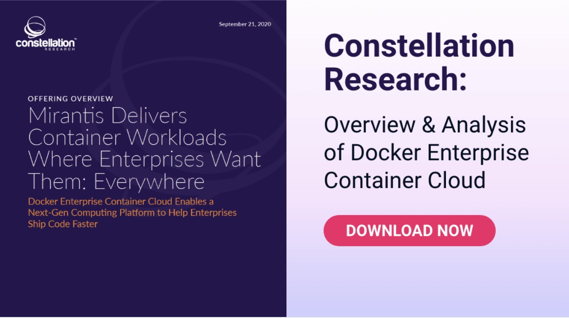 MirantisIT's tweet image. Read the strength &amp;amp; weakness assessment of Docker Enterprise Container Cloud in this 21 page report by @constellationr and @holgermu and see how it compares with others in the market.
bit.ly/3kTX45R 
#DockerEnterprise #Docker