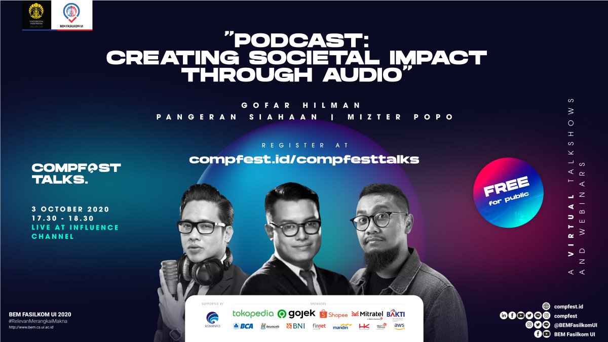COMPFEST's tweet photo. Selamat malam, DigiFellas!
COMPFEST Talks akan hadir dengan salah satu sesi berjudul "Podcast: Creating Societal Impact Through Audio"β.
#COMPFESTalks
#EmpowerBreakthrough
#CF12 https://t.co/XfGULqdobE