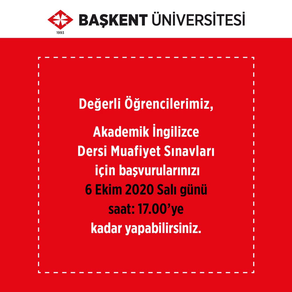 Değerli Öğrencilerimiz,
Akademik İngilizce Dersi Muafiyet Sınavları için başvurularınızı 6 Ekim 2020 Salı günü saat: 17.00’ye kadar yapabilirsiniz. Sınavlar hakkında detaylı bilgiye: eldbu.baskent.edu.tr/kw/duyuru_ayri… adresinden ulaşabilirsiniz. 
#başkentüniversitesi #başvuru