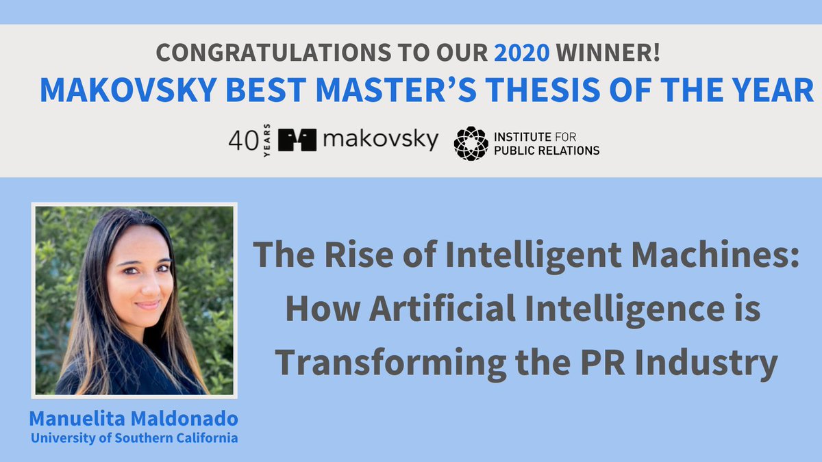 Congratulations to Manuelita Maldonado, <a href="/USCAnnenberg/">USC Annenberg</a> Graduate, winner of the 2020 IPR Makovsky Best Master's Thesis of the Year Award! 🎉instituteforpr.org/mak-2020-winner