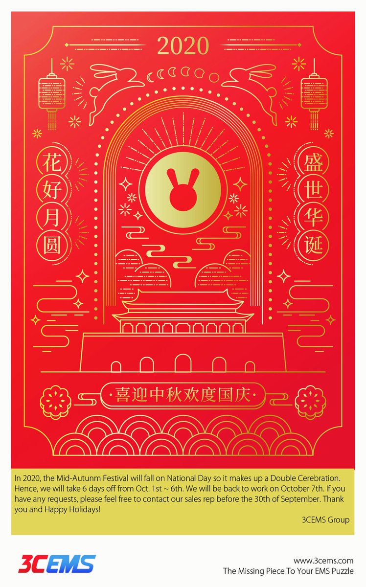 3CEMSGroup's tweet photo. We will take 6 days off from Oct.1st ~ 6th for celebrating Chinese Mid-Autumn Festival and National Day Holiday. We will back to work on Oct.7th. https://t.co/J3DHbgBCcX