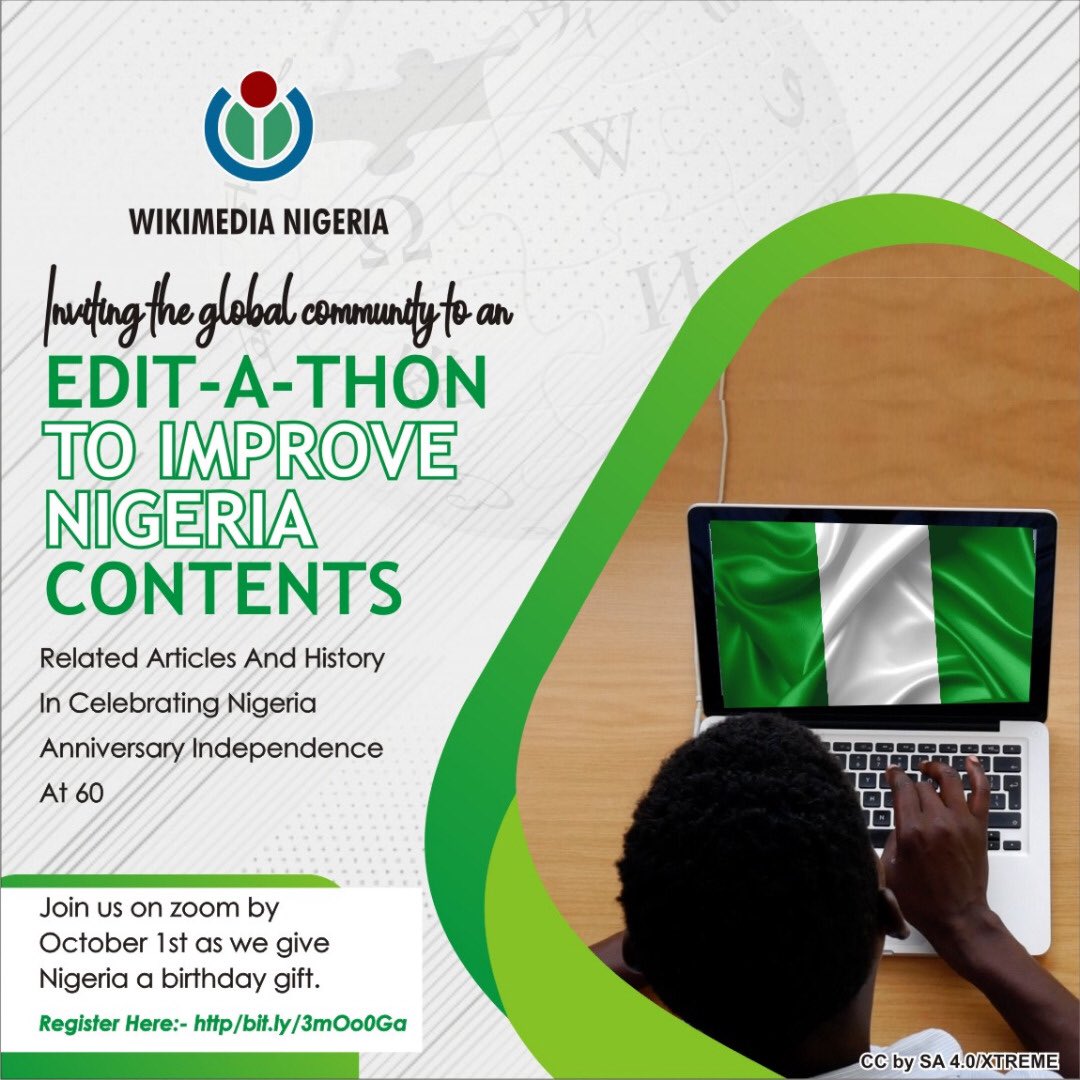 WikimediaNG's tweet photo. Oct 1st is Nigeria’s Independence day &amp; an important part of our calendar as we celebrate 🇳🇬 milestone 60th anniversary. We hereby invite the global Wikimedia community to an edit-a-thon to improve NG contents; come let’s give NG a birthday gift. Reg here: https://t.co/G8BxU7zoKP https://t.co/RfhDRcDMRx