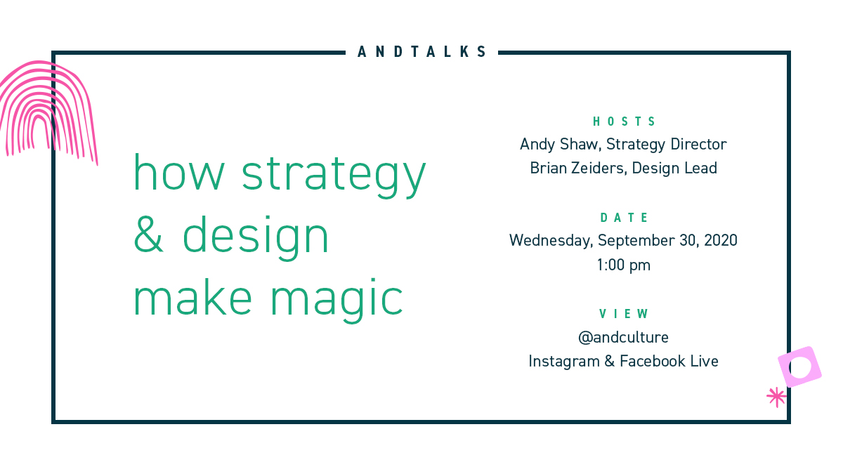 Why is strategy key in branding and marketing at <a href="/andculture/">andculture</a>, you ask? Join our upcoming Facebook &amp; Instagram Live, and you'll find out. Andy Shaw (Dir. of Strategy) and Brian Zeiders (Design Lead) will discuss how strategy + design = magic. #marketing #strategy #branding #design