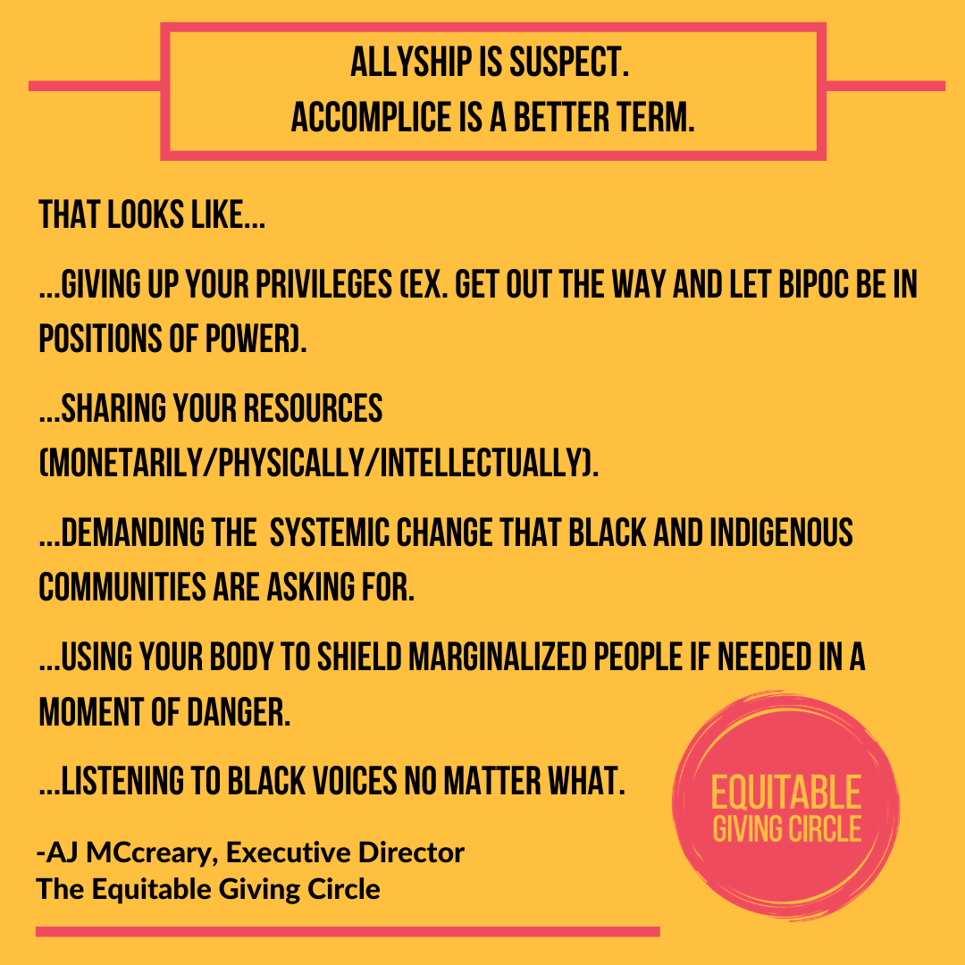 equitablegiving's tweet image. We love this explanation of #allyship vs. #accomplice from our Executive Director, AJ McCreary. ⁠#equitablegiving #BIPOC #communitysupport #radicalcommunitygiving #dismantlewhitesupremacy #portlandoregon #culturalsensitivity #radicalchange #antiracism #blm #blacklivesmatter