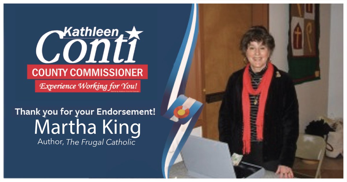 KContiforCO's tweet photo. "As a Mom of 5 adult children, it brings me joy and hope that we have elected representatives as fine as you." - Martha King, Author of "The Frugal Catholic." #copolitics #VoteforConti https://t.co/7qxCt5tvyU