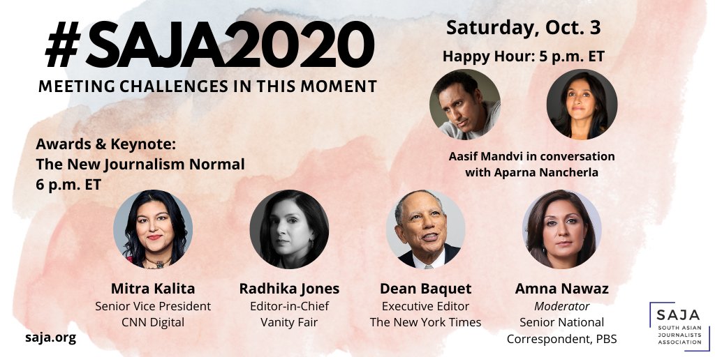 Join us Sat., 10/3, at 5pm ET to wrap up #SAJA2020. Watch @aasif and @aparnapkin talk comedy and more. See who won our awards. Hear @IAmAmnaNawaz talk to @mitrakalita, @radhikajones and @deanbaquet about how 2020 has changed journalism. Register now: bit.ly/3cCufYN