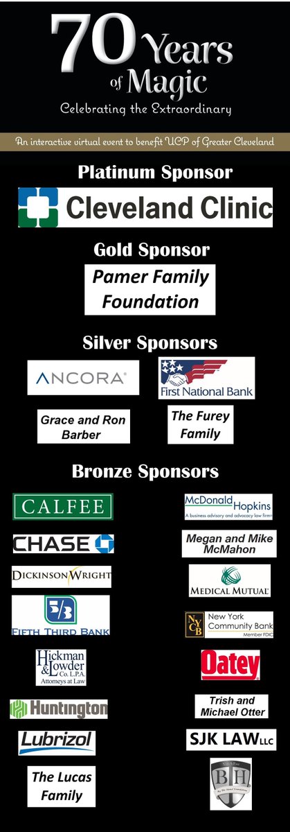 We would like to give a big thank you to our "70 Years of Magic" sponsors! Their generous donations allow UCP to continue to provide services to children and adults with a wide variety of disabilities. The magic couldn't happen without their support!