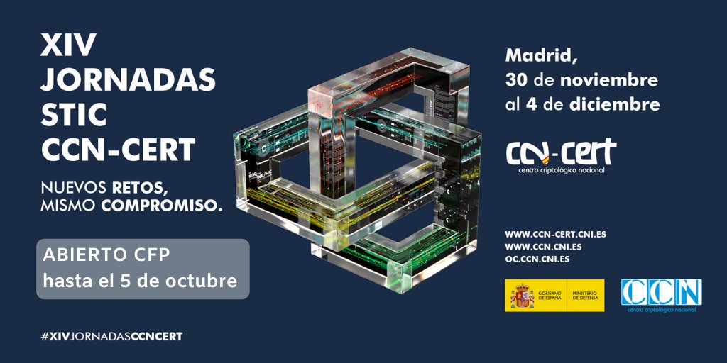CCNCERT's tweet image. ¿Te gustaría participar en el mayor evento de #ciberseguridad de 🇪🇸?
Tan solo queda una semana para que puedas enviar tu propuesta de ponencia o taller para las próximas #XIVJornadasCCNCERT.
El lunes que viene, 5 de octubre, cerramos el plazo, ¿te animas?
ccn-cert.cni.es/xivjornadas-en…