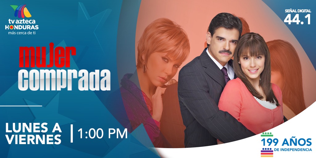 aztecahonduras's tweet photo. #MujerComprada
La historia de una mujer que alquila su vientre para una inseminación artificial a cambio de poder pagar la operación de su madre.

¡No te pierdas ningún capítulo de tu telenovela favorita!
De lunes a viernes en punto de la 🕐 1:00 P.M. por #TvAztecaHonduras 🇭🇳 https://t.co/GmASQBfUjt