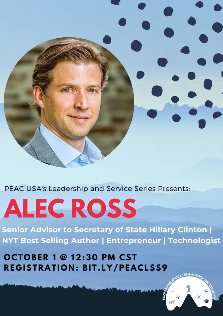 peacusa's tweet photo. We’re very excited to host @AlecJRoss on Thursday, 10/1, at 12:30 pm CST as a part of our COVID-19 panel series! Mr. Ross is a world-renowned technologist and policy expert who served as a Senior Advisor to Secretary of State Clinton. RVSP and more info at https://t.co/YdakuDcptB https://t.co/NQMYscdpD5