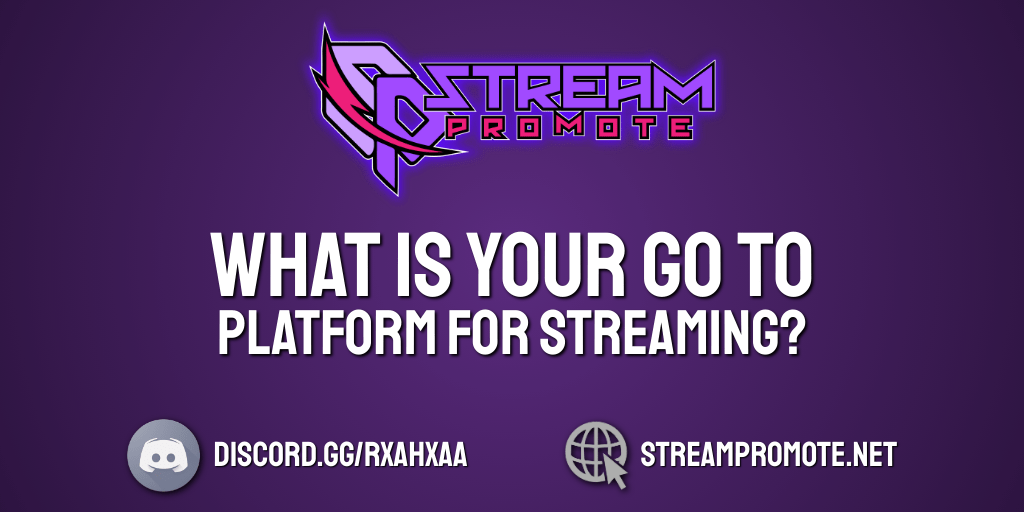 StreamPromote's tweet photo. What is your go to platform for streaming?

#Twitch #YouTube #FacebookGaming #Promote #SupportSmallStreamers #Gaming #Discord #Platform https://t.co/8k4fwIYfjz