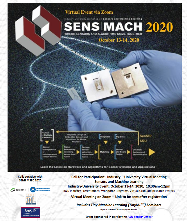 asusensip's tweet photo. Our #sensors &amp; #MachineLearning Industry-University Workshop coming Oct. 13-14. This is virtual &amp; collaborative with the MEMS &amp; Sensors #MSEC2020. Program includes: industry presentations from GD, @EdgeImpulse, Intel, Maxim, NXP, Qualcomm + @ASUResearch faculty /student seminars. https://t.co/15MQcfmkU1