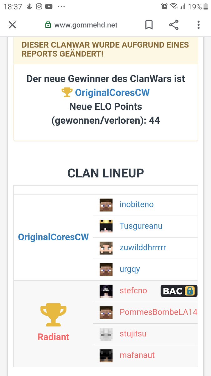 Der Clan Radiant hat eine CW Sperre erhalten
Gehackt hat der Spieler  stefcno