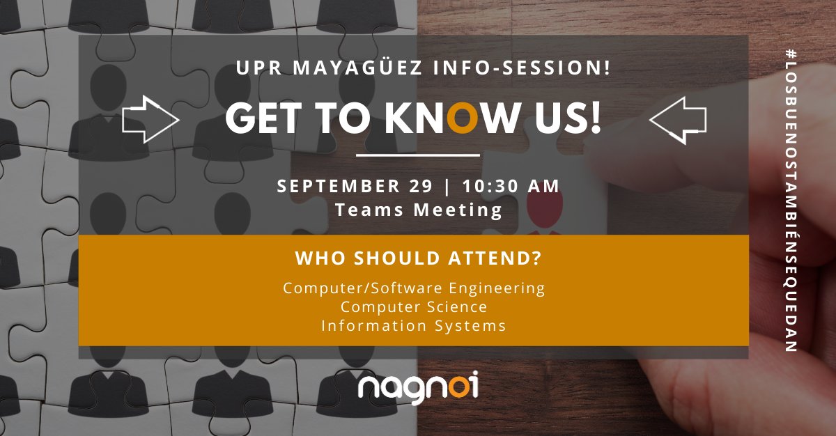 🔥LAST CHANCE: Tomorrow (9/29) we will be offering a virtual #InfoSession for <a href="/uprm/">RUM/UPRM</a> students!

Look for the link at the Job Fair's calendar of events or send us an email to careers@nagnoi.com and we will send you the information.