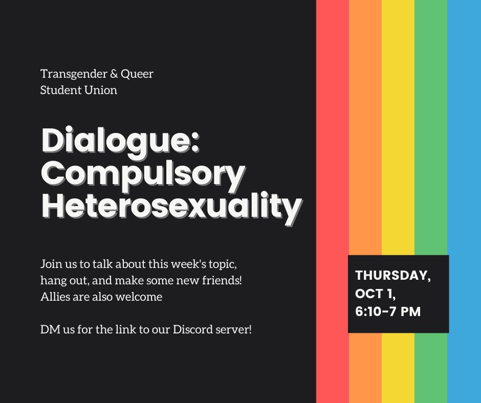 🏳️‍🌈Join us this Thursday from 6:10-7 pm to have our second TQSU meeting of the quarter! We’ll be discussing compulsory heterosexuality (what it is, how it impacts us, etc.), so be sure to drop by! DM us to get the link to our Discord server🏳️‍🌈
-
#cpso #calpolytqsu #calpolyslo