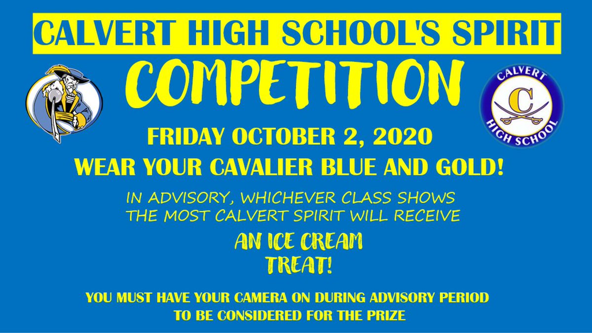 THECalvertHigh's tweet image. Attention Cavaliers! Our first BLUE AND GOLD day will take place this Friday! We will choose the most spirited Advisory class to win a prize! Show your Cavalier Pride!