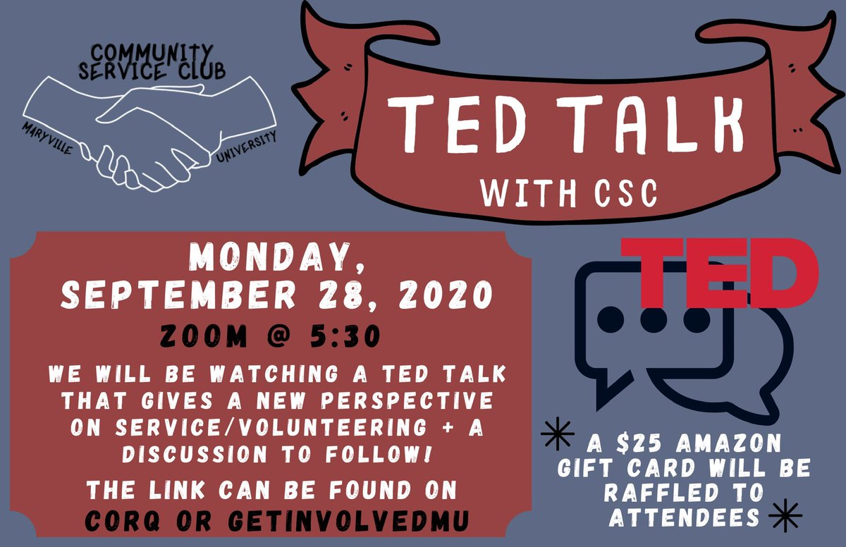 Join us tonight on TED Talk with CSC!! Find the zoom link on Corq or GetInvolvedMU.