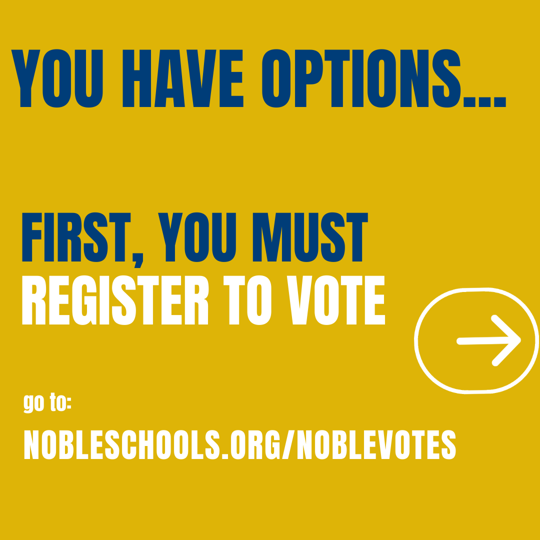 BeNobleSchools's tweet photo. Happy Monday! As we get closer to the 2020 election, we want to ensure you are aware of your voting options through our #NobleVotes campaign. Please visit https://t.co/LIRo5y4OnL to register or check your registration and share it with friends or family. #BeNoble https://t.co/s2HQcM0qVx