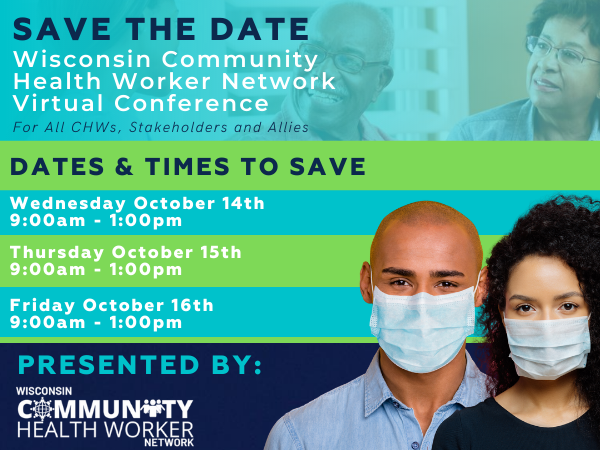 widfm's tweet photo. Register for the WI Community Health Worker Network Virtual Conference - October 14-16th, 2020 https://t.co/pIY4nOA2GV https://t.co/ZAVqzIPChq