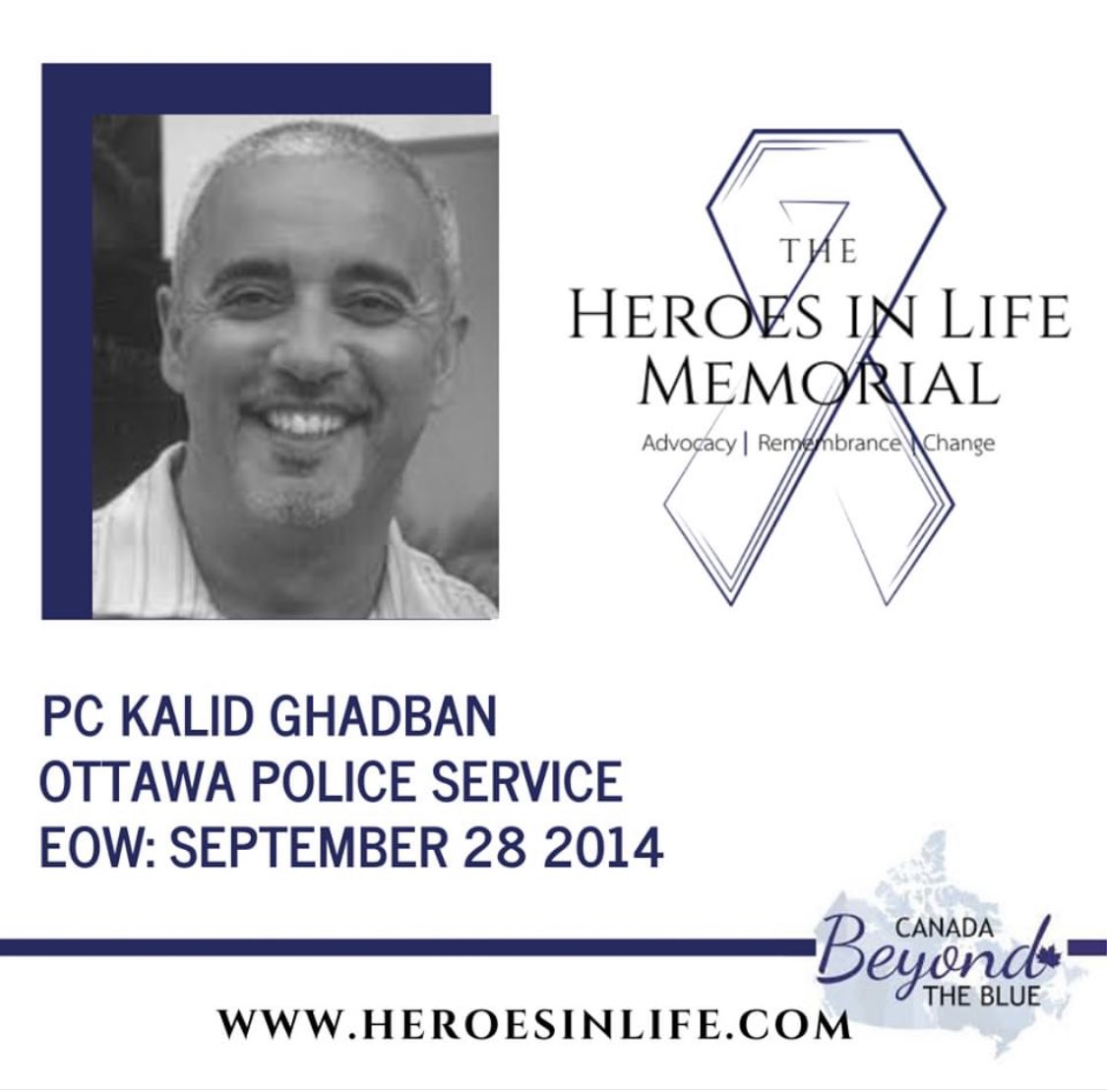 The Ontario Police Heroes in Life Memorial remembers &amp; honours Police Constable Kalid Ghadban who proudly served the <a href="/OttawaPolice/">Ottawa Police</a>  Service. We are sending strength and love to his family, friends and colleagues. <a href="/OTTAWAPAca/">Ottawa Police Association</a> #BecauseOfTheLineOfDuty
heroesinlife.com
