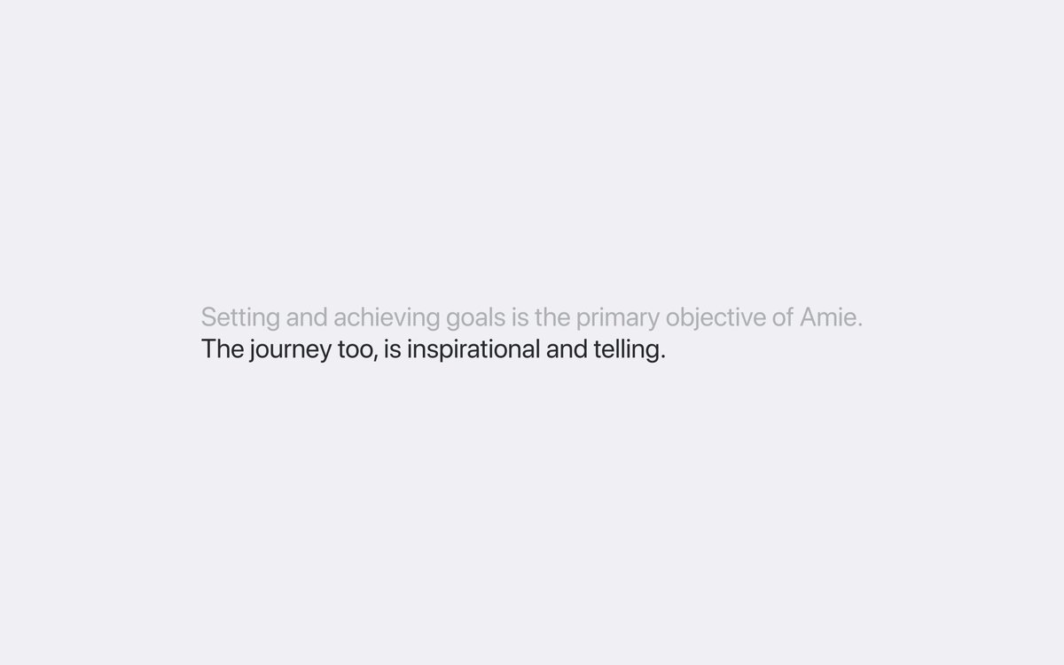 "Setting and achieving goals is the primary objective of Amie. The journey too, is inspirational and telling"this is due to the history of Amie (i.e. concept in 06/19-03/20)still something we will live inside the product.