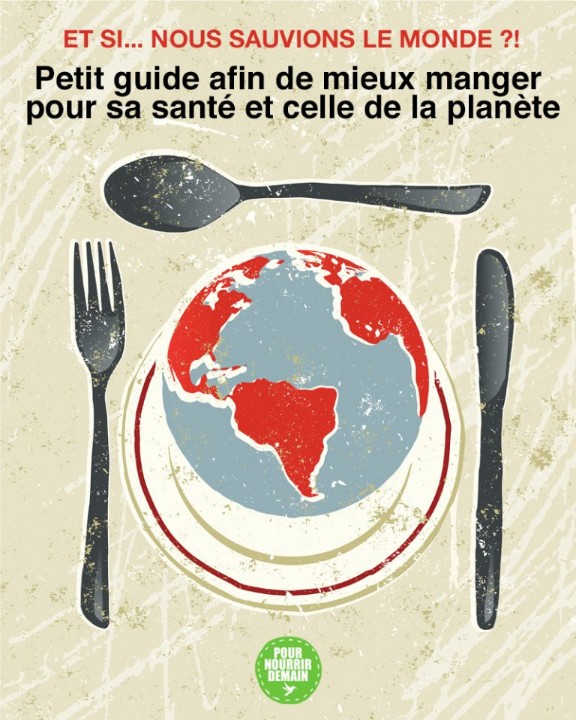 A paraître :  le "Petit guide afin de mieux manger pour sa santé et celle de la planète" - via @NourrirDemain  - pour-nourrir-demain.fr/petit-guide-af…